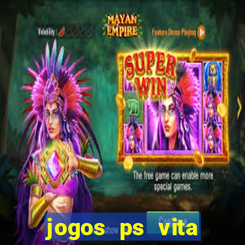 jogos ps vita download pkg