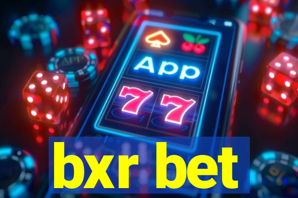bxr bet