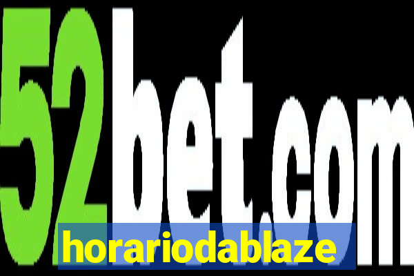 horariodablaze