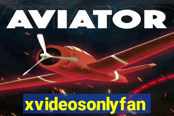 xvideosonlyfan
