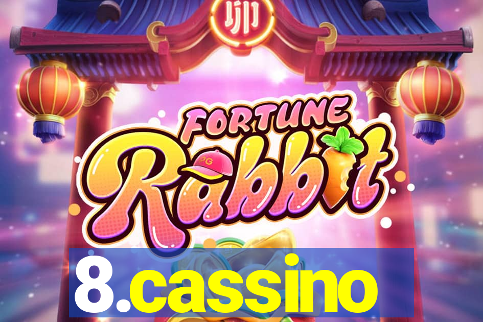 8.cassino
