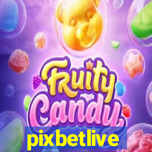 pixbetlive