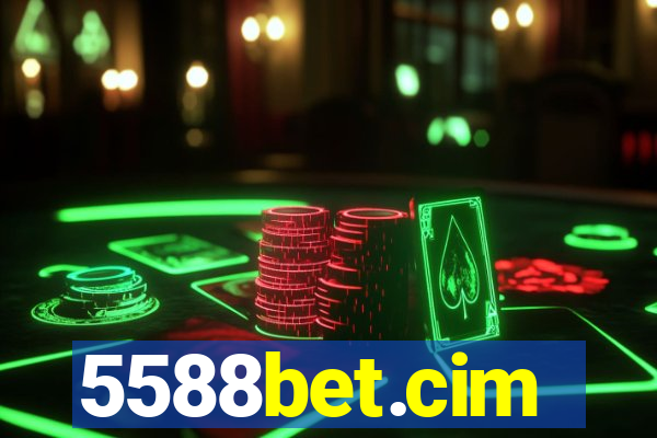 5588bet.cim