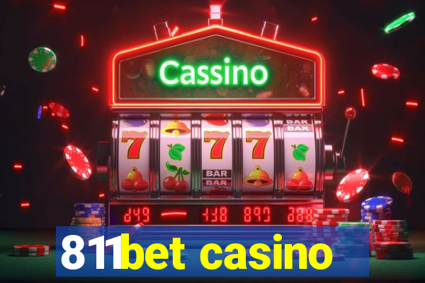 811bet casino