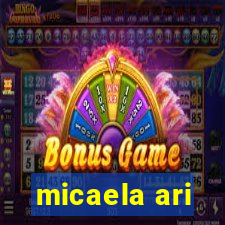 micaela ari