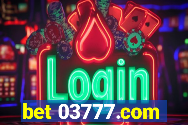 bet 03777.com