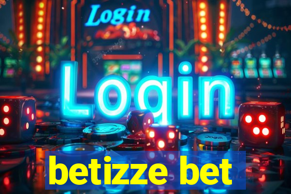 betizze bet