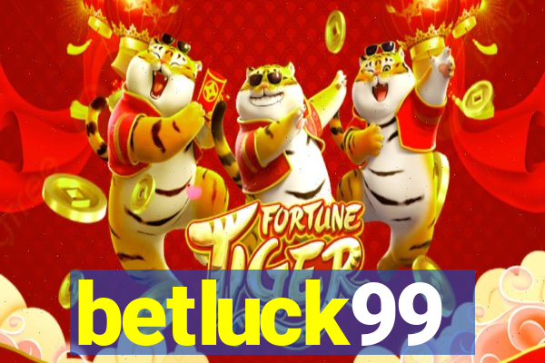 betluck99