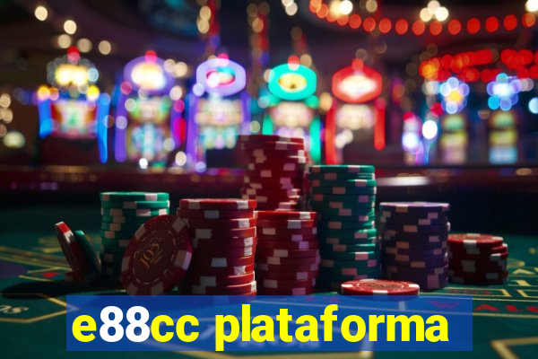 e88cc plataforma
