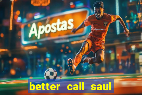 better call saul employee training