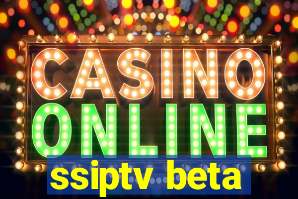 ssiptv beta