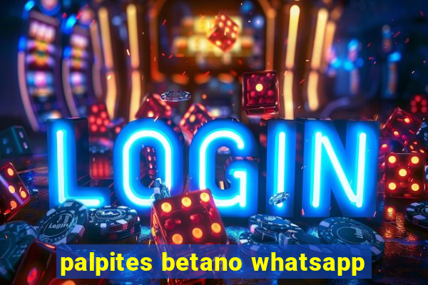 palpites betano whatsapp