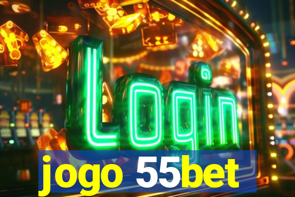 jogo 55bet