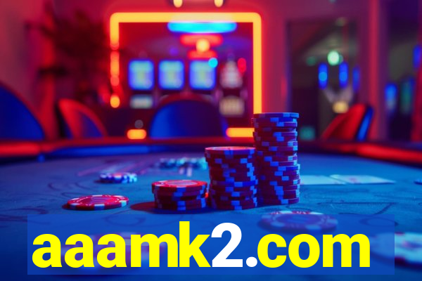 aaamk2.com