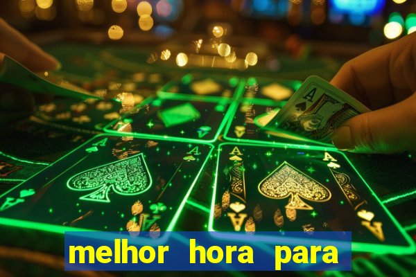 melhor hora para jogar fortune dragon