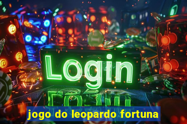 jogo do leopardo fortuna