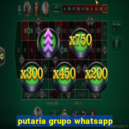 putaria grupo whatsapp