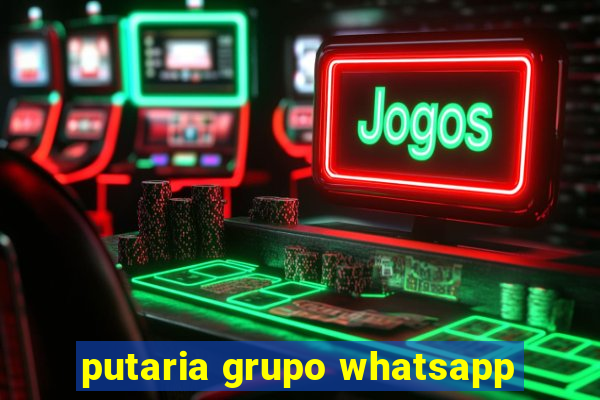 putaria grupo whatsapp
