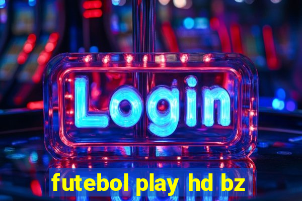 futebol play hd bz