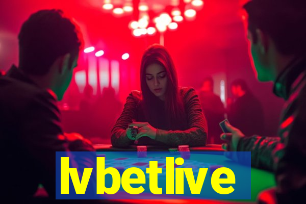 lvbetlive