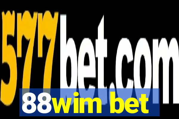88wim bet