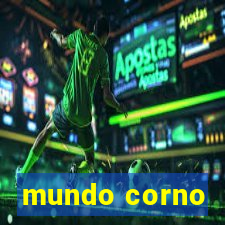mundo corno