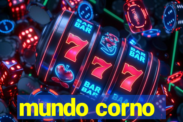 mundo corno
