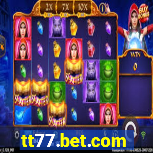 tt77.bet.com