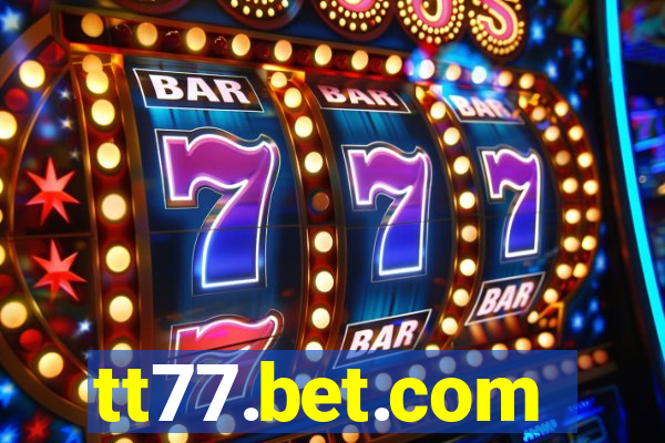 tt77.bet.com