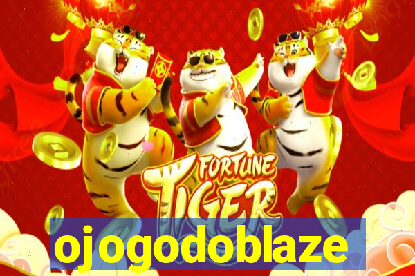 ojogodoblaze