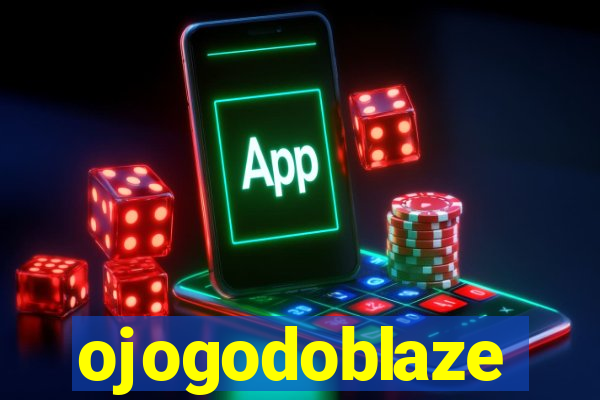 ojogodoblaze