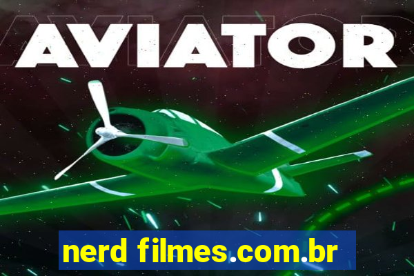 nerd filmes.com.br