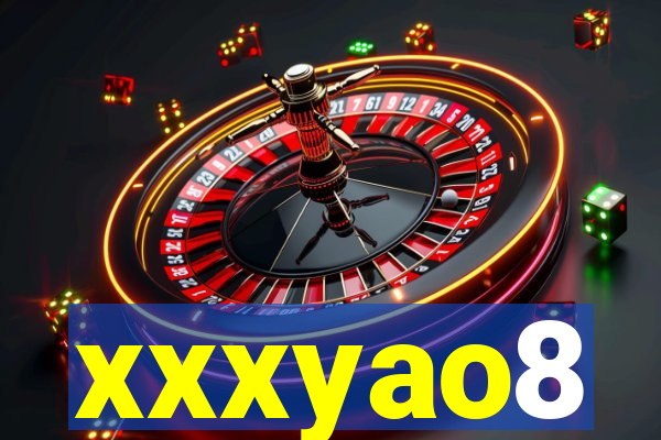 xxxyao8