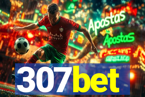 307bet
