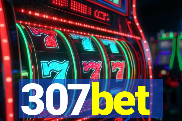 307bet