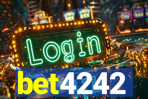 bet4242