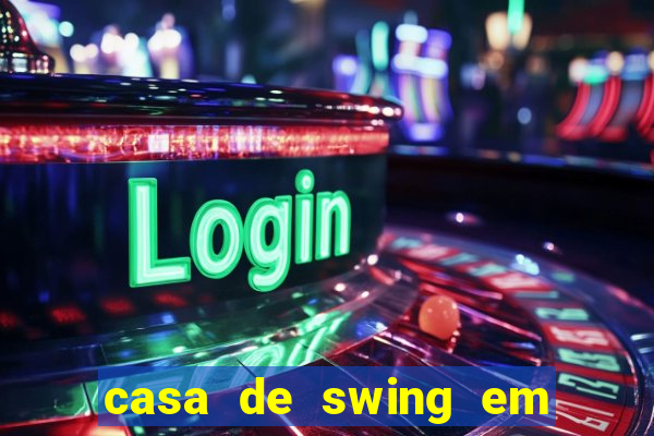 casa de swing em foz do iguaçu