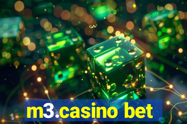 m3.casino bet