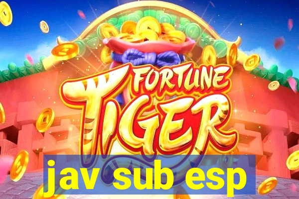 jav sub esp