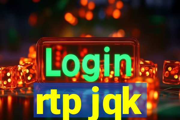 rtp jqk