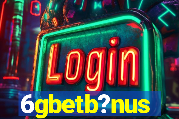 6gbetb?nus