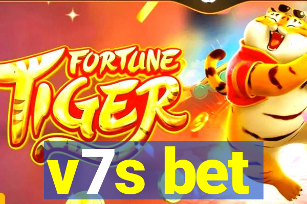 v7s bet