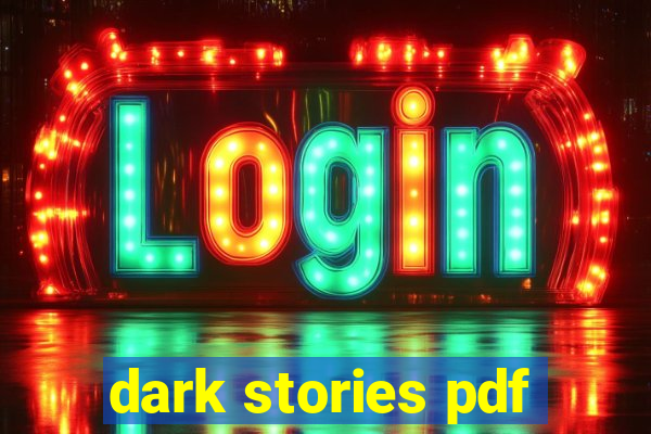 dark stories pdf