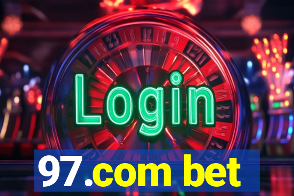 97.com bet