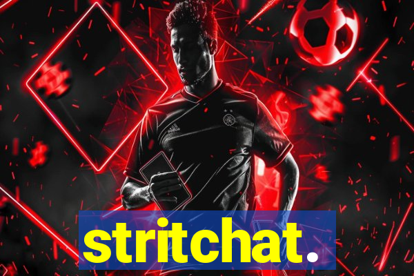 stritchat.