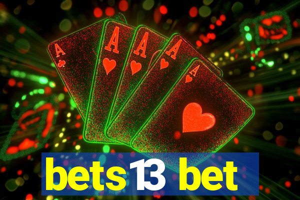 bets13 bet