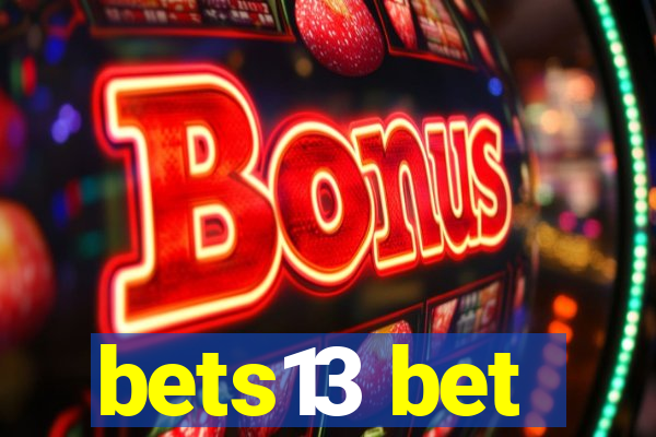 bets13 bet