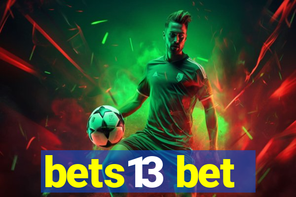 bets13 bet
