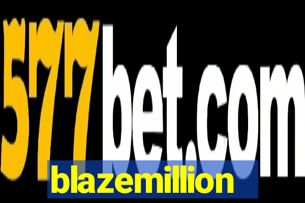 blazemillion