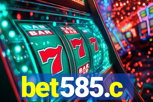 bet585.c